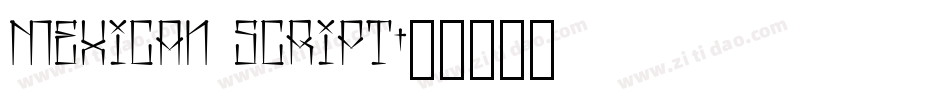 Mexican script字体转换